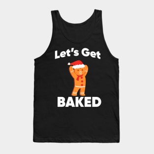 Let's Get Baked Gingerbread Christmas Cookie Tank Top